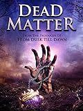 Dead Matter : The Rage 2